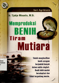 Memproduksi Benih Tiram Mutiara