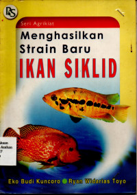 Menghasilkan Strain Baru Ikan Siklid