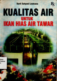 Kualitas Air Untuk Ikan Hias Air Tawar