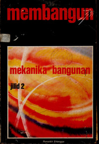 Membangun Mekanika Bangunan Jilid 2