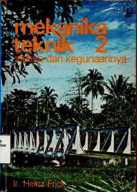 Mekanika Teknik 2 Statika dan Kegunaannya