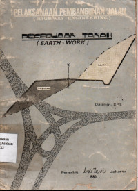 Pelaksanaan Pembangunan Jalan (Pekerjaan Tanah )