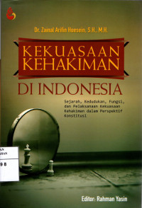 Kekuasaan Kehakiman Di Indonesia