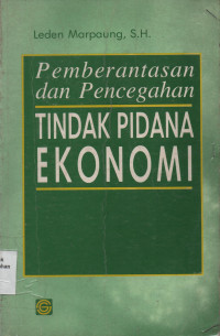 Pemberantasan Dan Pencegahan Tindak Pidana Ekonomi