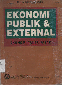 Ekonomi Publik & Eksternal : Ekonomi Tanpa Pasar