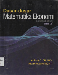 Dasar-dasar Matematika Ekonomi Jilid 2