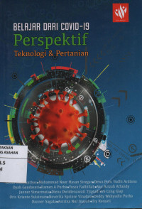 Belajar Dari Covid-19 : Perspektif Teknologi dan Pertanian