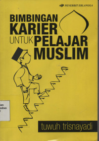 Bimbingan Karier Untuk Pelajar Muslim