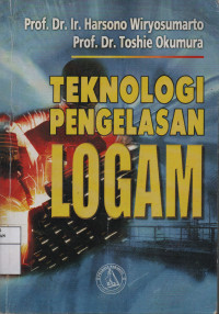 Teknologi Pengelasan Logam