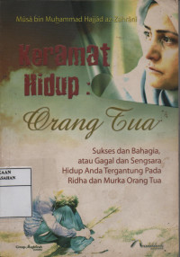 Keramat Hidup : Orang Tua