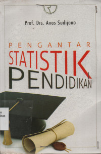 Pengantar Statistik Pendidikan