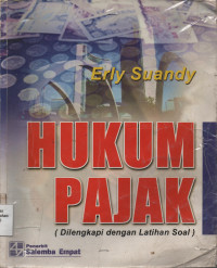 Hukum Pajak (Dilengkapi dengan Latihan Soal)