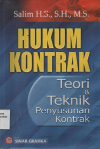 Hukum Kontrak : Teori Dan Teknik Penyusunan Kontrak