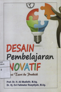 Desain Pembelajaran Inovatif Dari Teori ke Praktik