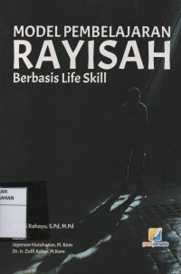 Model Pembelajaran Rayisah Berbasis Life Skill