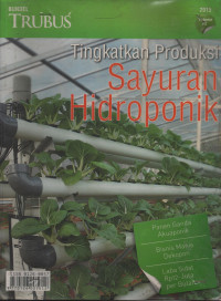 Bundel Trubus : Tingkatkan Produksi Sayuran Hidroponik