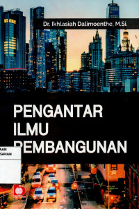 Pengantar Ilmu Pembangunan