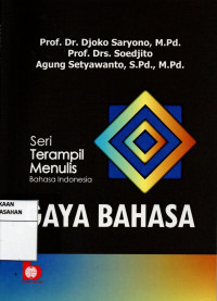 Image of Seri Terampil Menulis Bahasa Indonesia : Gaya Bahasa