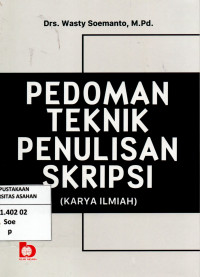 Image of Pedoman Teknik Penulisan Skripsi (Karya Ilmiah)