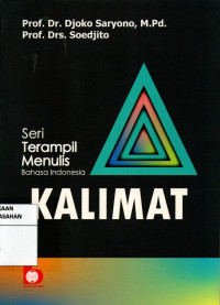 Image of Seri Terampil Menulis Bahasa Indonesia : Kalimat